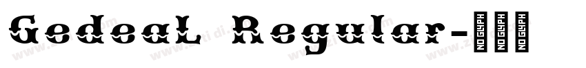 GedeaL Regular字体转换
